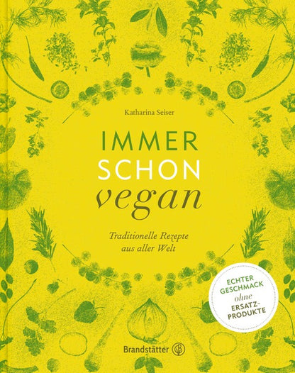 Gelbes Cover mit grünen Kräutern, Gemüse und Schriftzug Geschenkset Immer schon vegan.